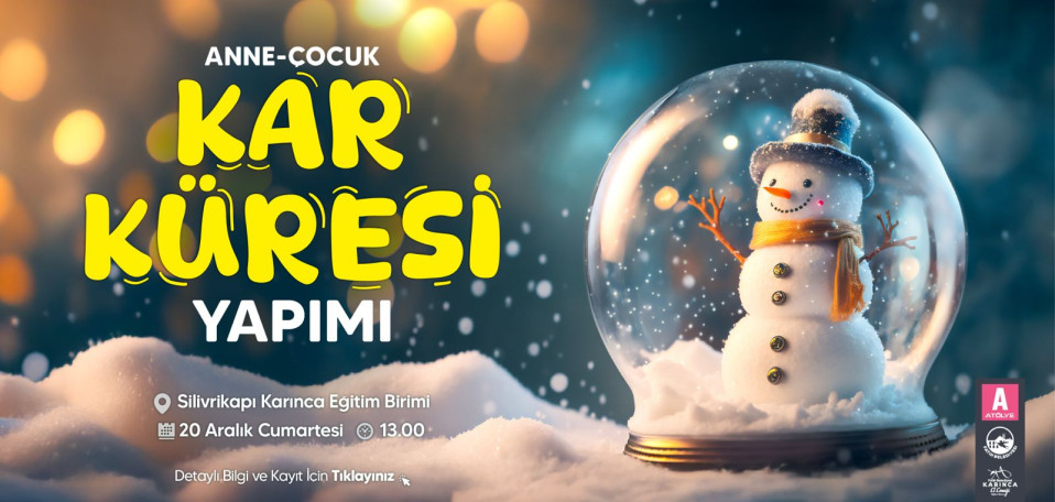 Anne-Çocuk Kar Küresi Yapımı Anne-Çocuk Kar Küresi Yapımı