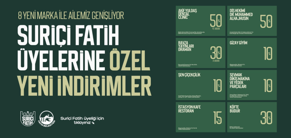 Suriçi Fatih Üyelerine Özel Yeni İndirimler Suriçi Fatih Üyelerine Özel Yeni İndirimler