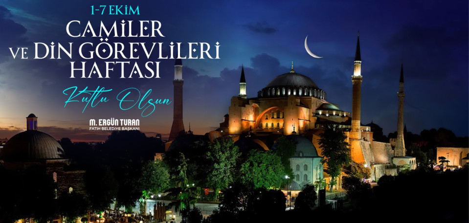Camiler ve Din Görevlileri Haftası Camiler ve Din Görevlileri Haftası