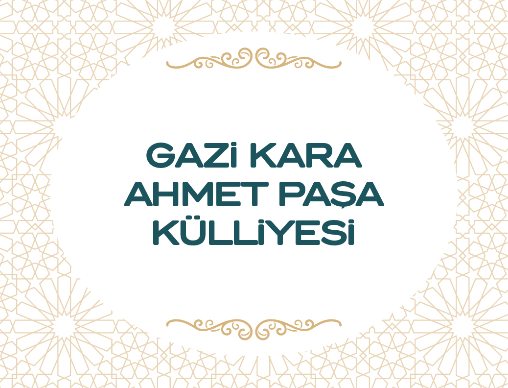 Gazi Kara Ahmet Paşa Külliyesi