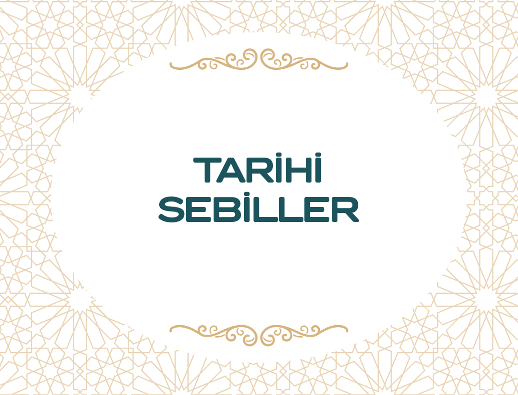 Tarihi Sebiller