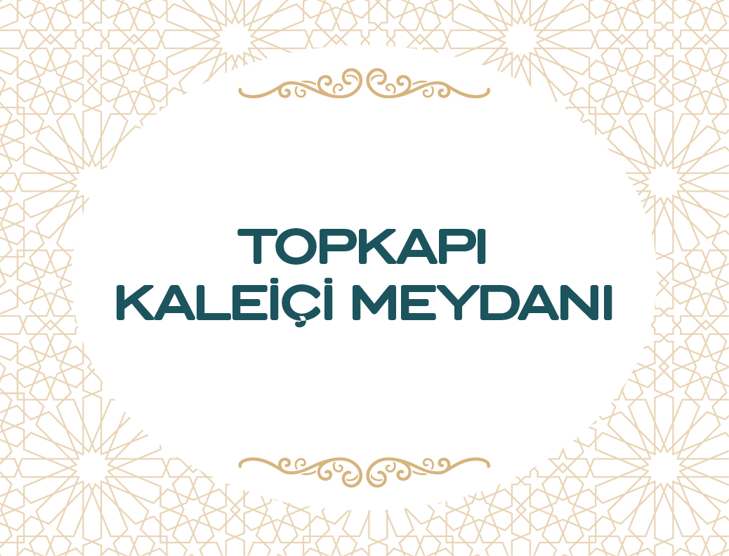 Tarihi Karasurları Topkapı Meydanı