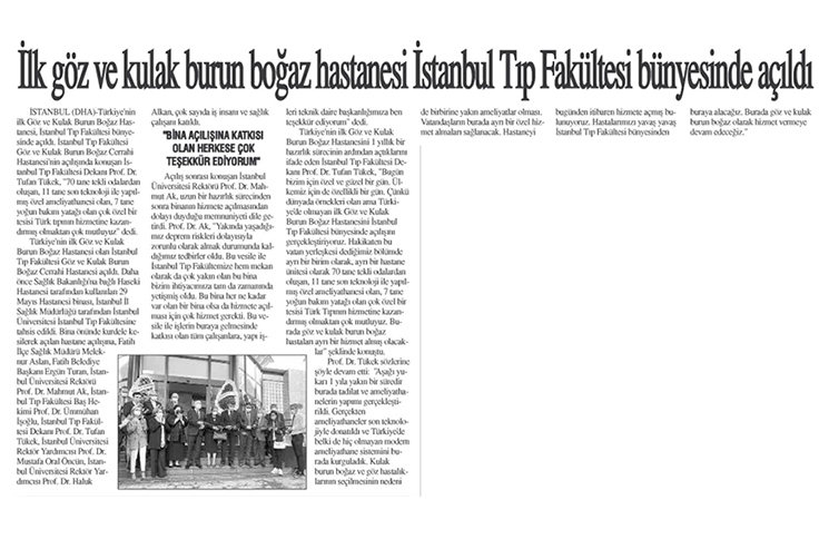 İlk Göz ve Kulak Burun Boğaz Hastanesi İstanbul Tıp Fakültesi Bünyesinde Açıldı