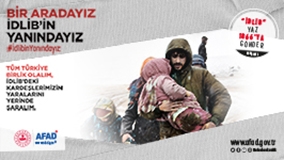 Bir Aradayız İdlib in Yanındayız Bir Aradayız İdlib in Yanındayız