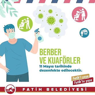 Fatih teki Tüm Berber ve Kuaförler Dezenfekte Edilecek Fatih teki Tüm Berber ve Kuaförler Dezenfekte Edilecek