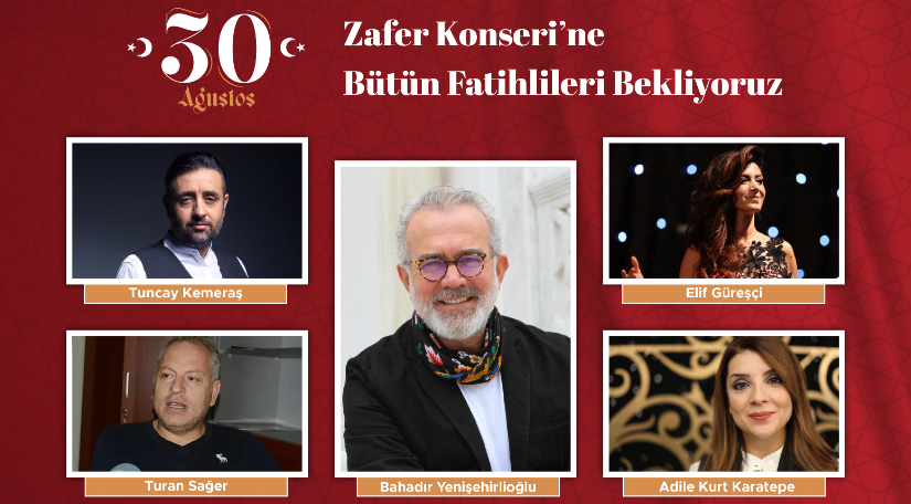 Büyük Taarruz'un 100. Yılında Cepheden İstikbale 30 Ağustos Zafer Konseri