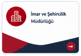 İmar ve Şehircilik Müdürlüğü