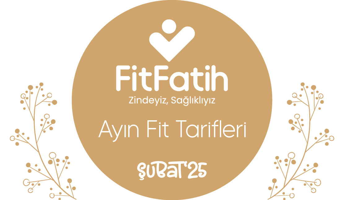 Fit Fatih Tarifleri Şubat 2025