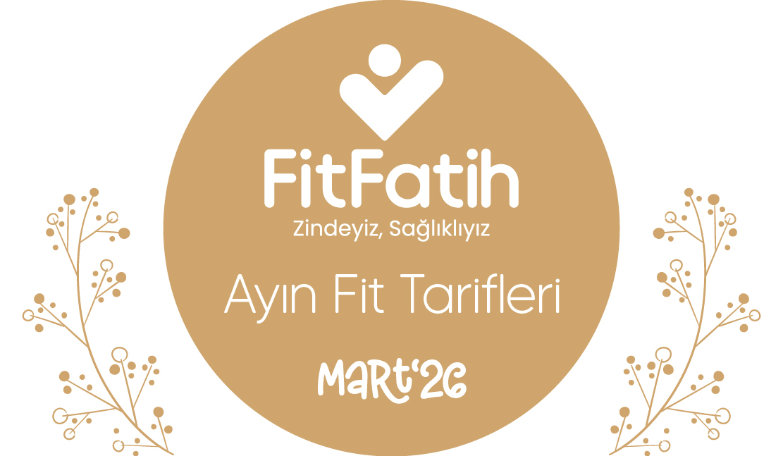 Fit Fatih Tarifleri Mart 2026