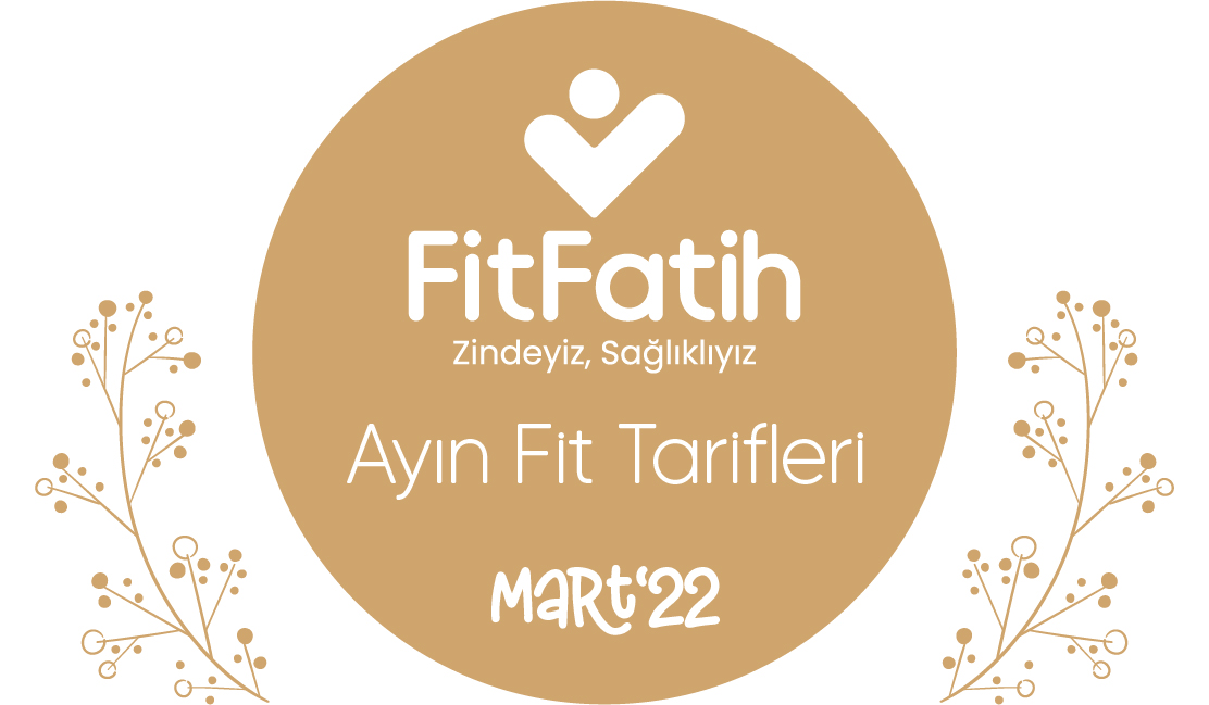 Fit Fatih Tarifleri Mart 2022