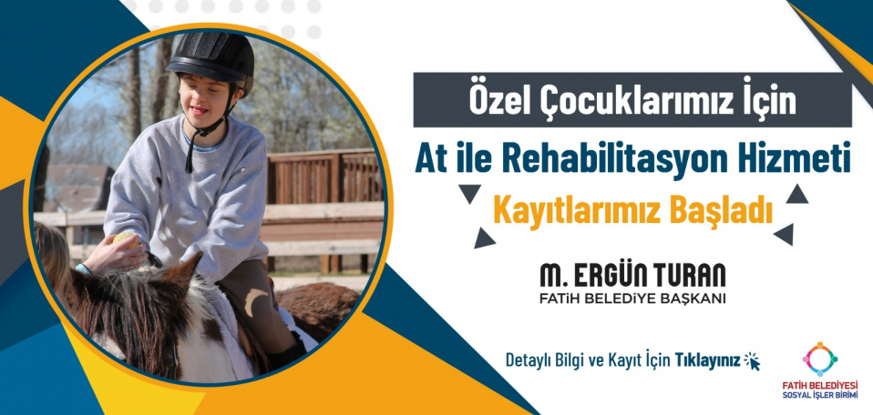 Özel Çocuklarımıza Yönelik At ile Rehabilitasyon Hizmeti