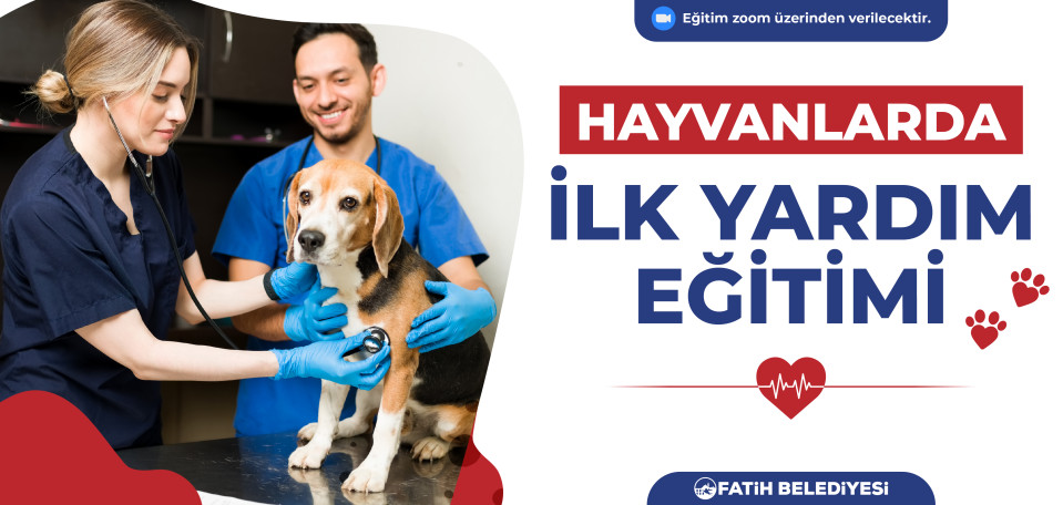 Hayvanlarda İlk Yardım Eğitimi