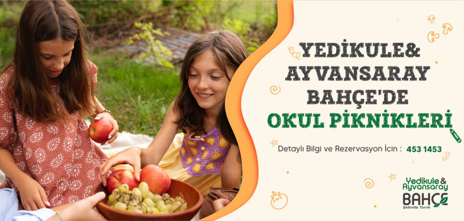 Yedikule%Ayvansarayda Okul Piknikleri