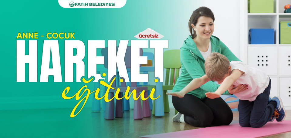 Anne Çocuk Hareket Eğitimi