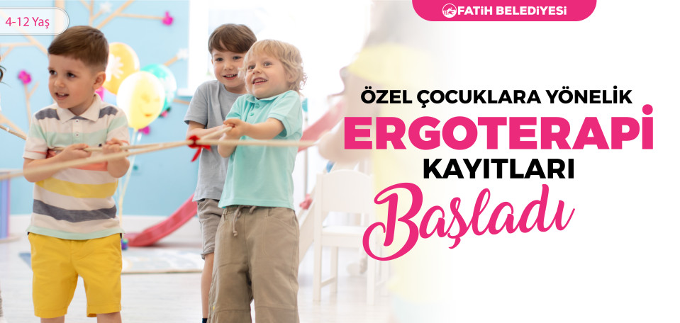 Özel Çocuklara Yönelik Ergoterapi 
