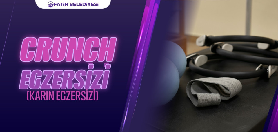Crunch Egzersizi