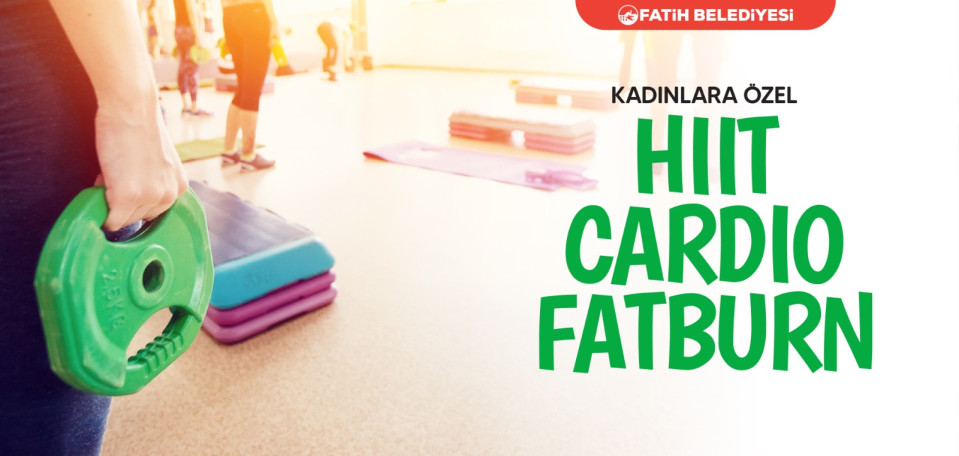 Kadınlara Özel Hııt Cardıo Fatburn