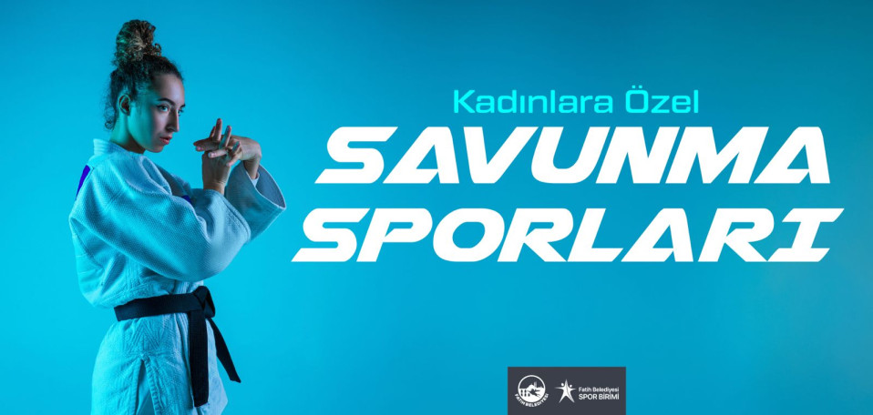 Kadınlara Özel Savunma Sporları