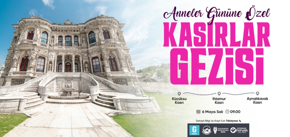 Kasırlar Gezisi