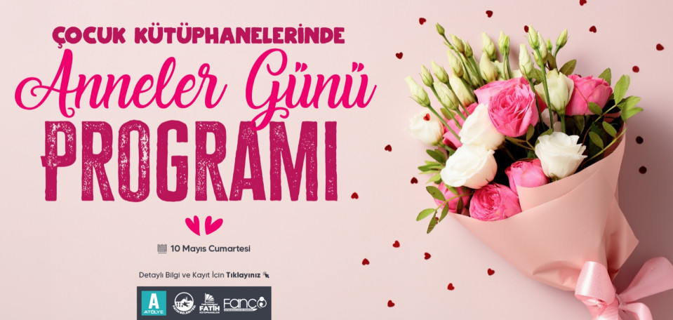 Çocuk Kütüphanelerinde Anneler Günü Programı
