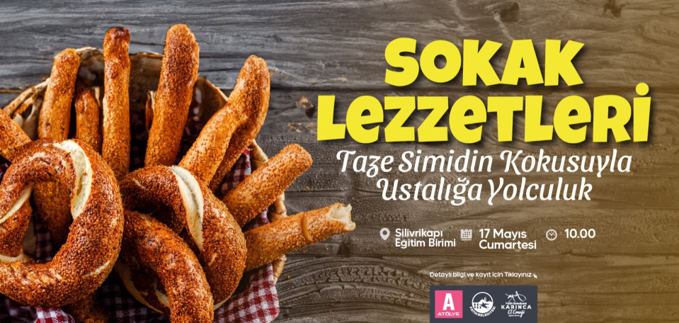 Sokak Lezzetleri Taze Simidin Kokusuyla Ustalığa Yolculuk