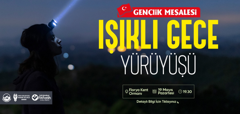 Gençlik Meşalesi Işıklı Gece Yürüyüşü