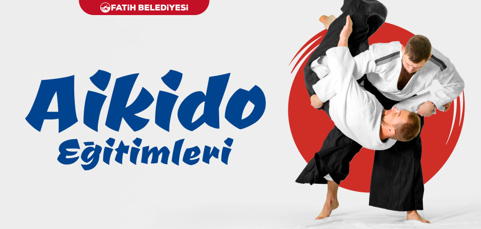 Aikido Eğitimleri