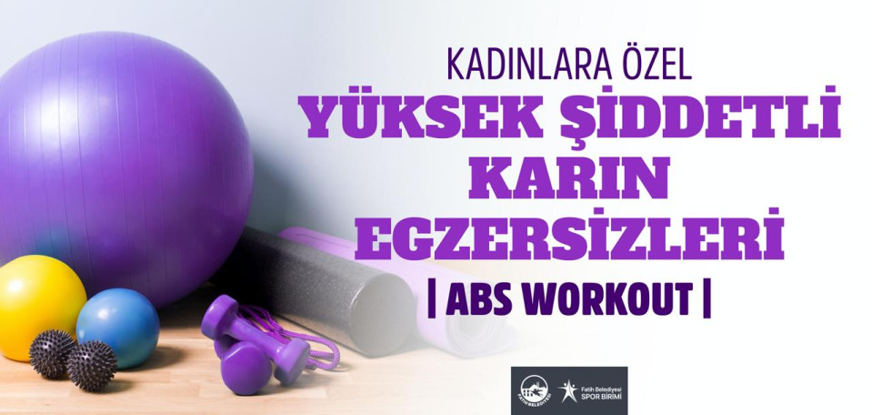 Kadınlara Özel Yüksek Şiddetli Karın Egzersizleri