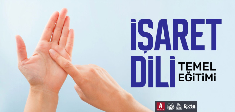 İşaret Dili Temel Eğitimi