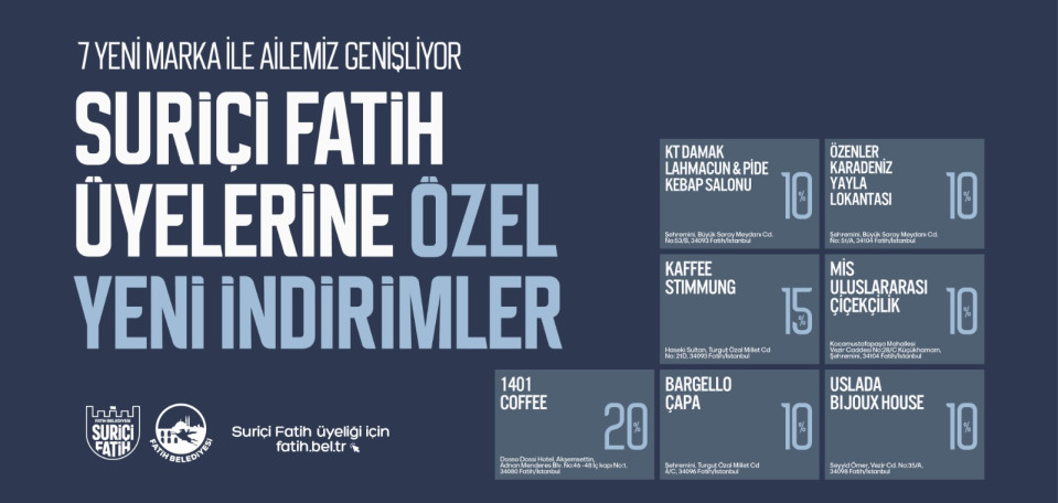 Suriçi Fatih Üyelerine Özel Yeni İndirimler