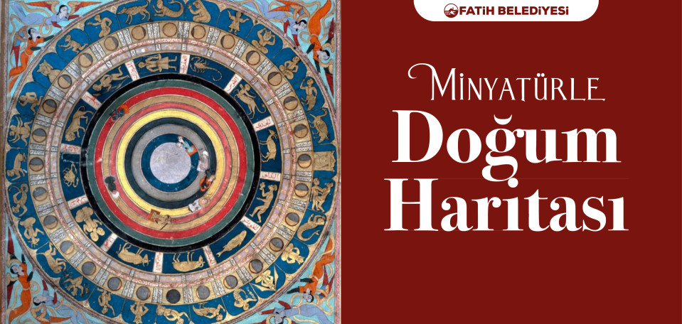 Minyatürle Doğum Haritası