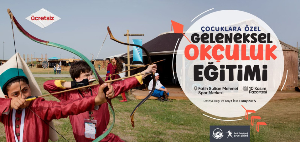 Geleneksel Okçuluk Eğitimi Geleneksel Okçuluk Eğitimi