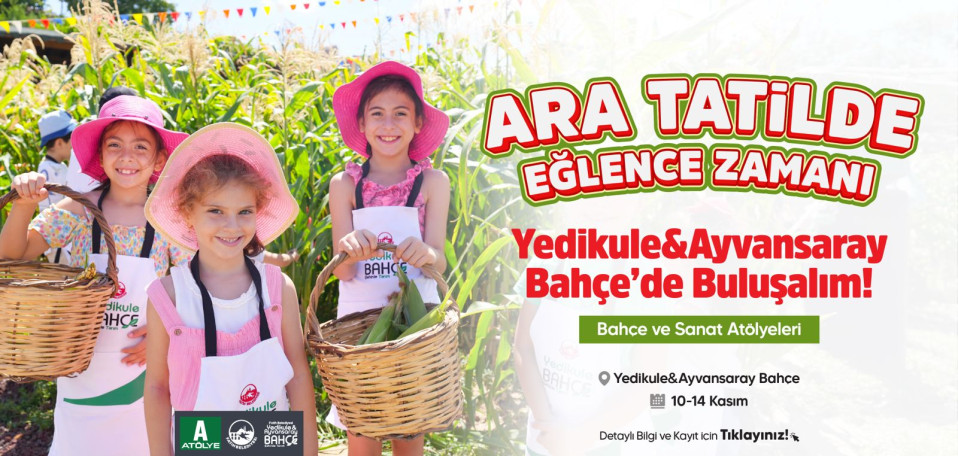Bahçelerde Ara Tatil