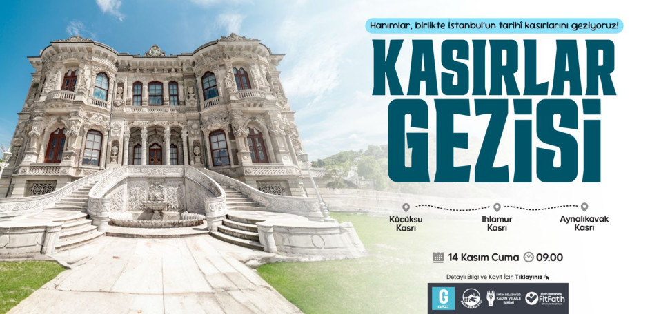 Kasırlar Gezisi