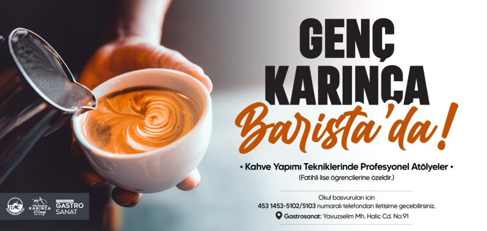 Genç Karınca Barista'da