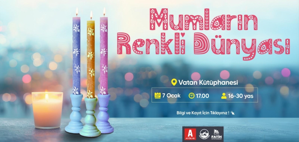 Mumların Renkli Dünyası