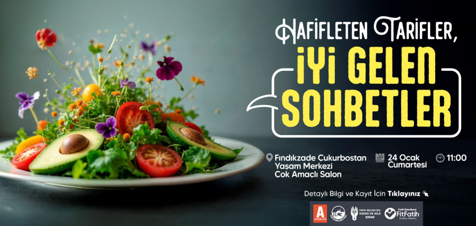 Hafifleten Tarifler, İyi Gelen Sohbetler 