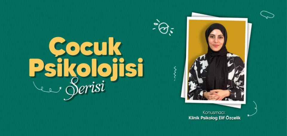 Çocuk Psikolojisi Serisi