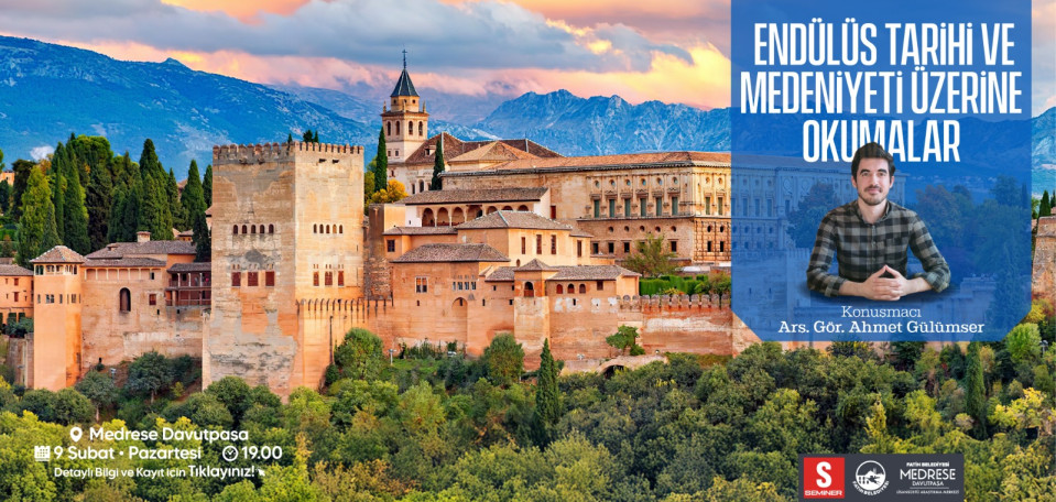Endülüs Tarihi ve Medeniyet Üzerine Okumalar