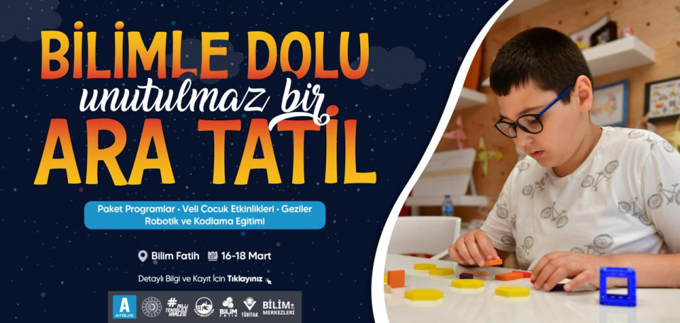 Bilimle Dolu Unutulmaz Bir Ara Tatil