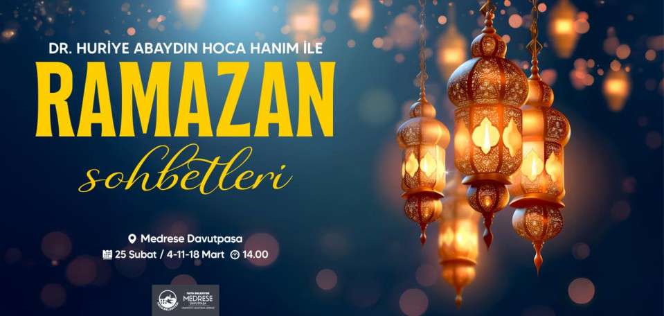 Dr. Huriye Abaydın Hoca Hanım ile Ramazan Sohbetleri 