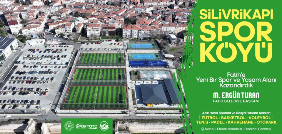 Silivrikapı Spor Köyü Açıldı