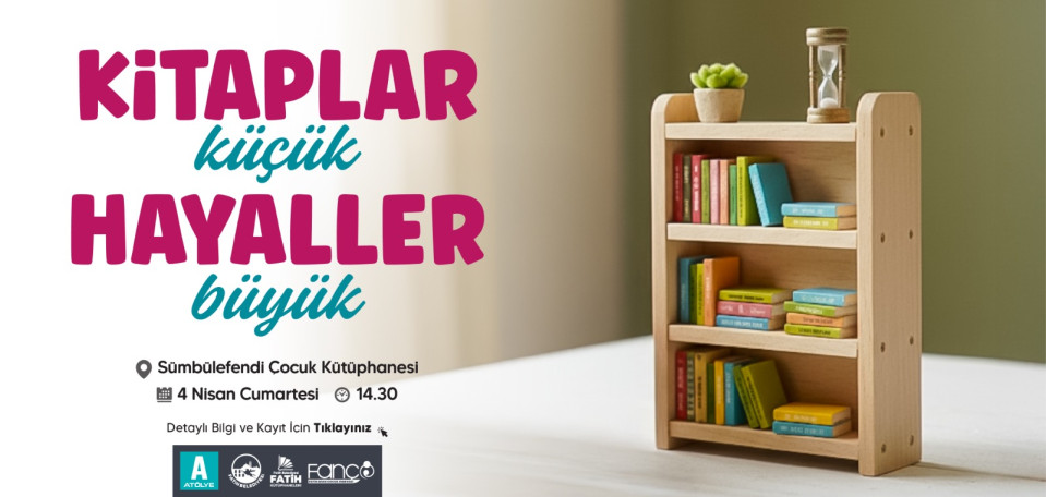 Kitaplar Küçük Hayaller Büyük