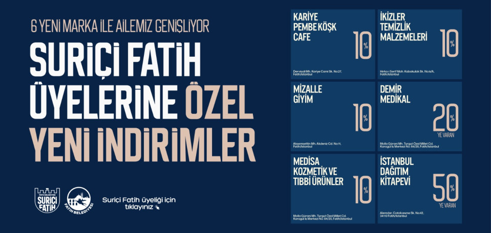 Suriçi Fatih Üyelerine Özel Yeni İndirimler