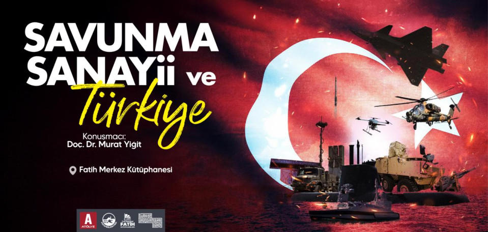 Savunma Sanayii ve Türkiye
