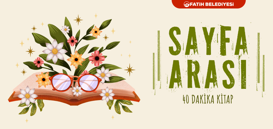 Sayfa Arası 40 Dakika Kitap