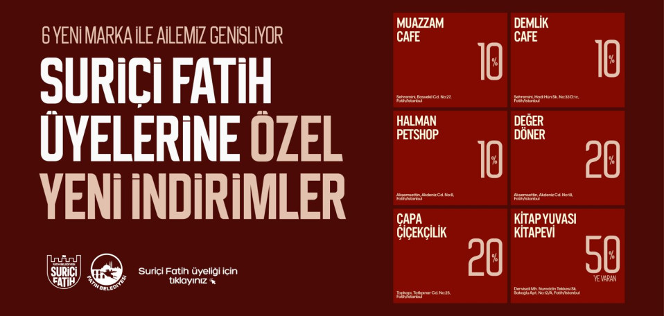 Suriçi Fatih Üyelerine Özel Yeni İndirimler