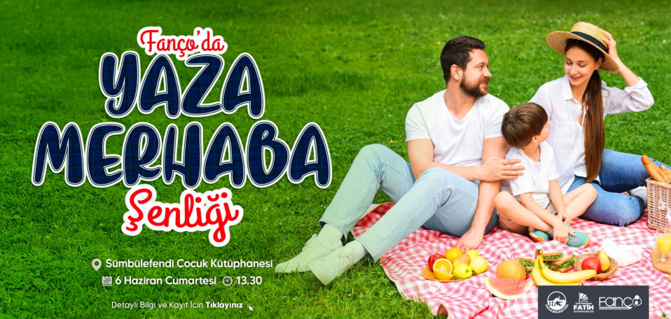 Fanço'da Yaza Merhaba Şenliği