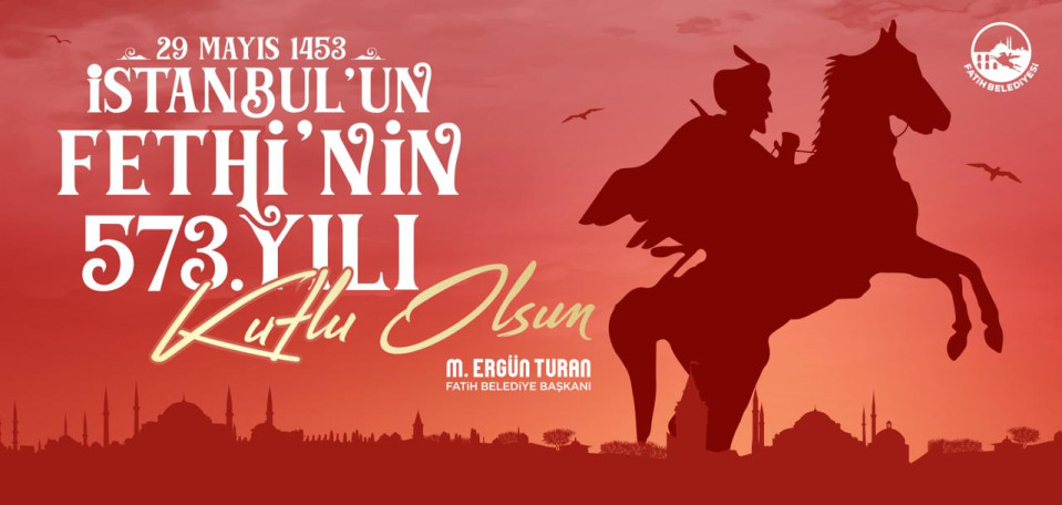 İstanbul'un Fethi İstanbul'un Fethi