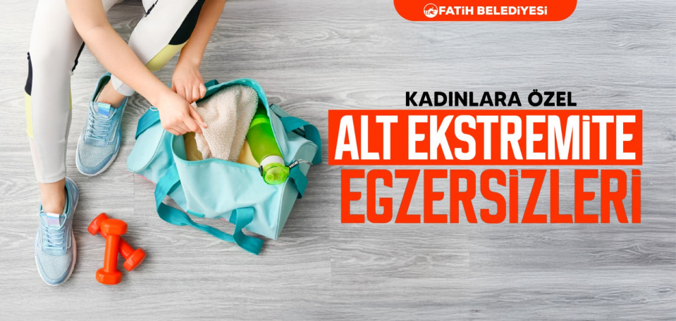 Alt Ekstremite Egzersizleri